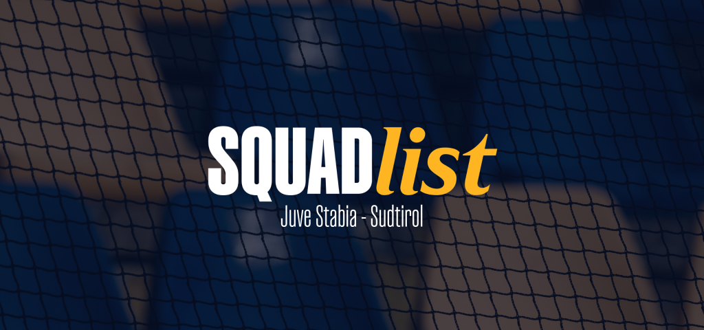 Serie BKT: Juve Stabia-Sudtirol, the players called up for the match